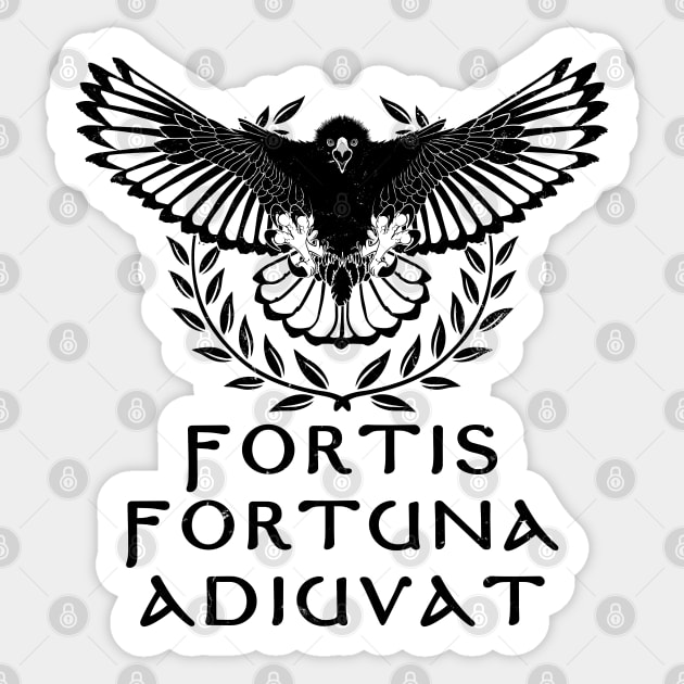 Fortis Fortuna Adiuvat Sticker by NicGrayTees